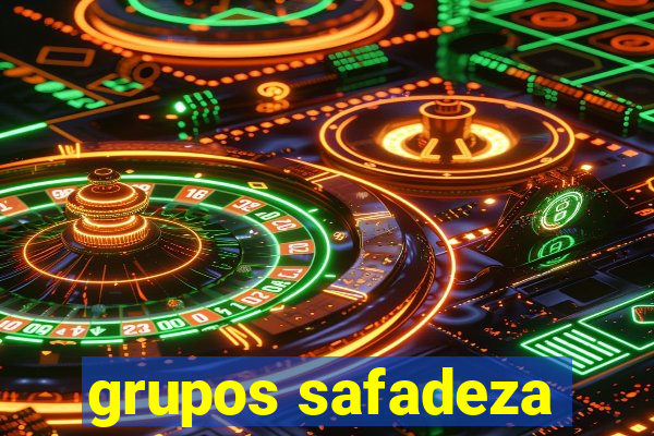 grupos safadeza